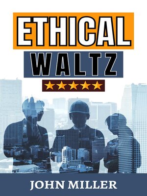 cover image of Ethical Waltz